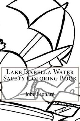 Cover of Lake Isabella Water Safety Coloring Book