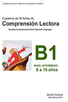 Book cover for Cuaderno de comprension lectora Gulliver. Nivel Intermedio B. Cuaderno 1.