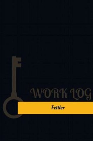 Cover of Fettler Work Log