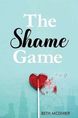 Book cover for The Shame Game