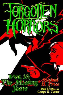 Book cover for Forgotten Horrors Vol. 10