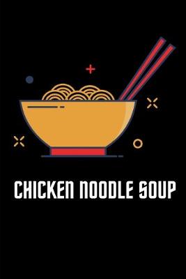 Book cover for Chicken Noodle Soup