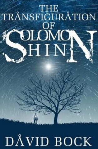 Cover of The Transfiguration of Solomon Shinn