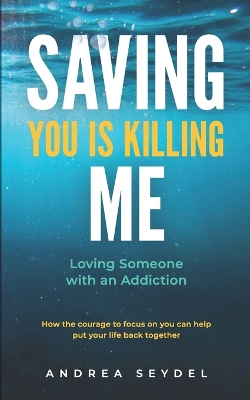Book cover for Saving You Is Killing Me