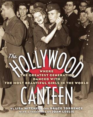 Book cover for The Hollywood Canteen