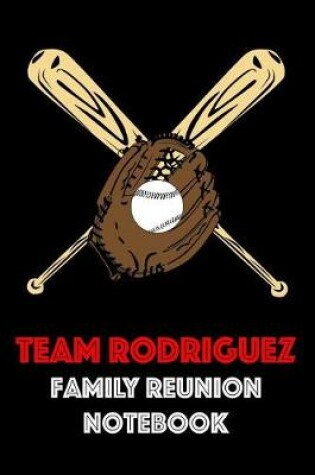 Cover of Team Rodriguez Family Reunion Notebook