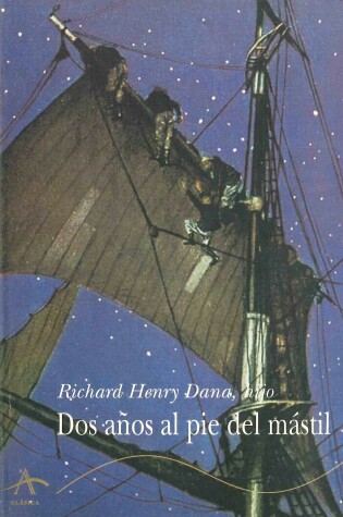 Cover of DOS Anos Al Pie del Mastil