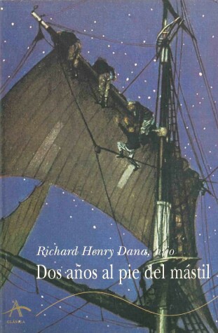 Book cover for DOS Anos Al Pie del Mastil