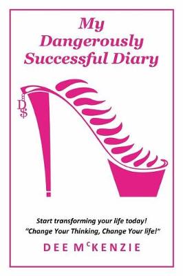 Book cover for My Dangerously Successful Diary