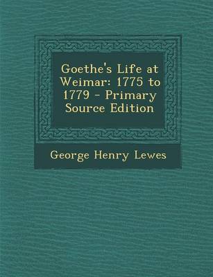 Book cover for Goethe's Life at Weimar
