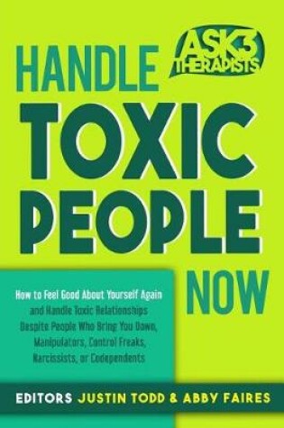 Cover of Handle Toxic People Now