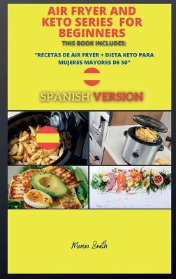 Book cover for Air Fryer and Keto Series for Beginners