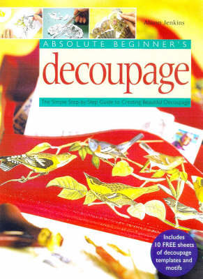 Cover of Absolute Beginners Decoupage