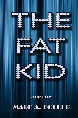 Book cover for The Fat Kid