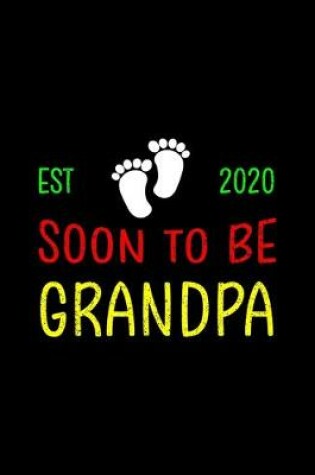 Cover of Est 2020 Soon To Be Grandpa