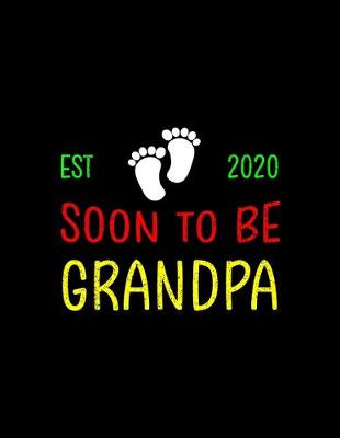 Book cover for Est 2020 Soon To Be Grandpa