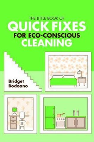 Cover of The Little Book of Quick Fixes for Eco Conscious Cleaning