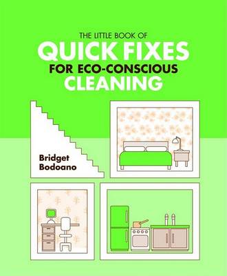 Book cover for The Little Book of Quick Fixes for Eco Conscious Cleaning