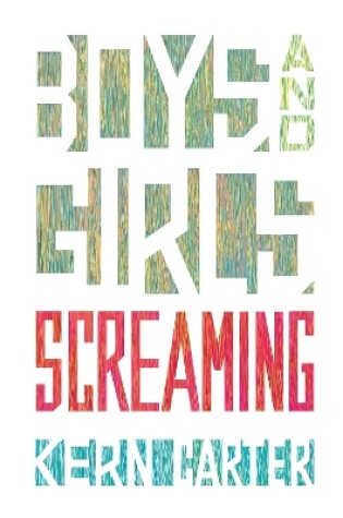 Cover of Boys and Girls Screaming