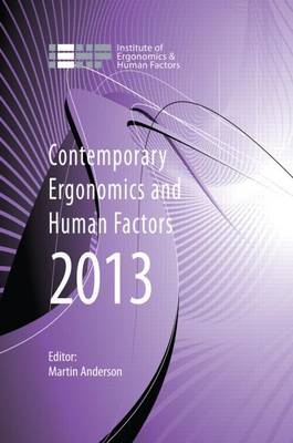 Book cover for Contemporary Ergonomics and Human Factors 2013