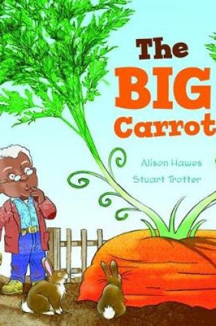 Cover of The Big Carrot