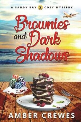 Cover of Brownies and Dark Shadows