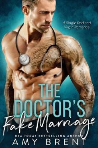 Cover of The Doctor's Fake Marraige