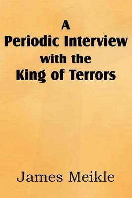 Book cover for A Periodic Interview with the King of Terrors
