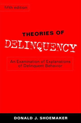 Cover of Theories of Delinquency