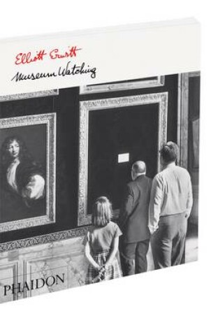 Cover of Elliott Erwitt: Museum Watching