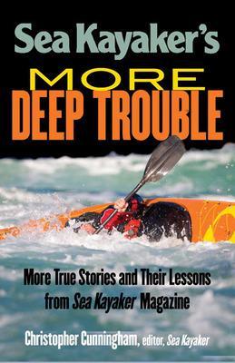 Book cover for Sea Kayaker's  More Deep Trouble