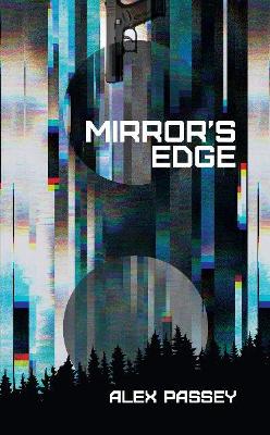 Book cover for Mirror's Edge: A Novel