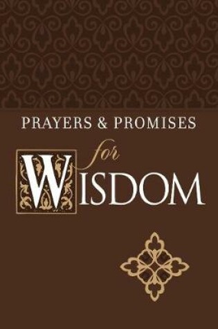 Cover of Prayers & Promises for Wisdom