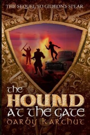Cover of The Hound at the Gate Volume 3