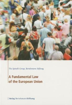 Book cover for A Fundamental Law of the European Union