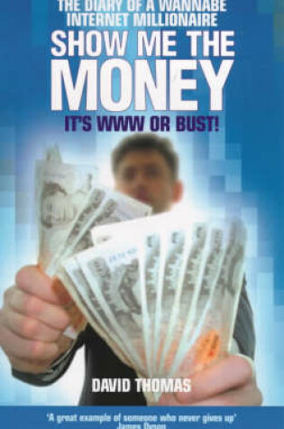 Cover of Show Me the Money