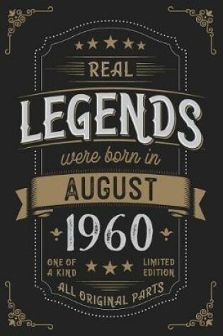 Cover of Real Legends were born in August 1960