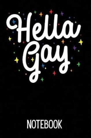 Cover of Hella Gay Notebook