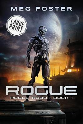 Book cover for Rogue Large Print Edition