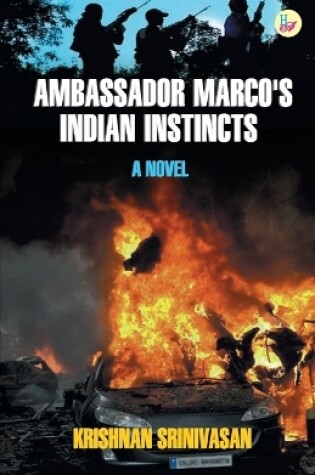 Cover of Ambassador Marco's Indian Instincts