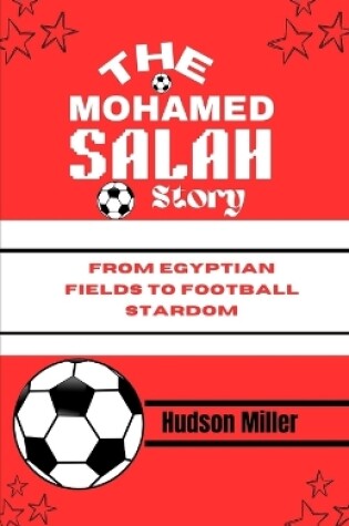 Cover of The Mohamed Salah Story