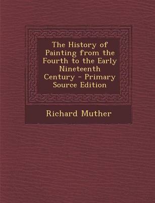 Book cover for The History of Painting from the Fourth to the Early Nineteenth Century