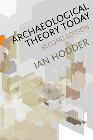 Cover of Archaeological Theory Today