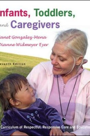 Cover of Infants, Toddlers, and Caregivers with the Caregivers Companion