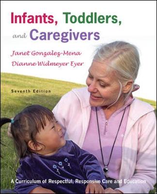 Book cover for Infants, Toddlers, and Caregivers with the Caregivers Companion