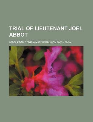 Book cover for Trial of Lieutenant Joel Abbot