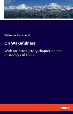 Book cover for On Wakefulness