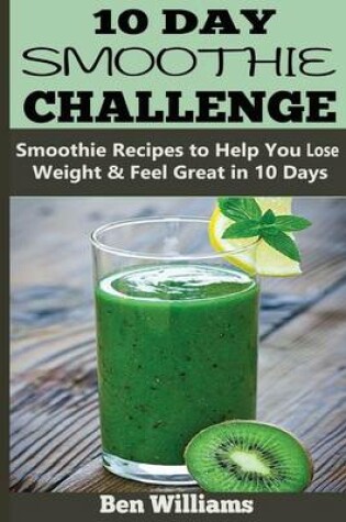 Cover of 10-Day Smoothie Challenge