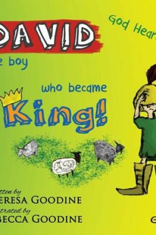 Cover of DAVID, the boy who became KING!