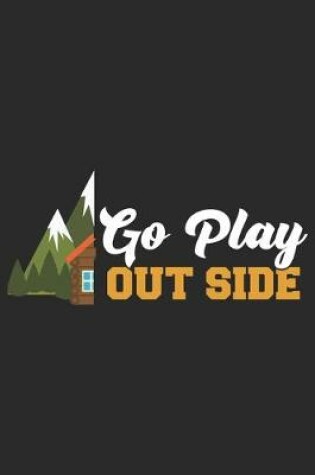 Cover of Go play outside